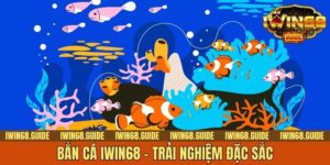 Bắn Cá IWIN68 - Thám Hiểm Đại Dương Săn Thưởng Lớn