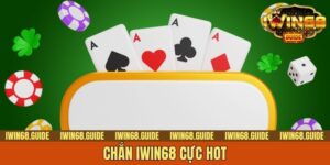 Chắn IWIN68 - Trải Nghiệm Đẳng Cấp Cùng Cước Ù Đặc Biệt