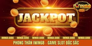 Phong Thần IWIN68 - Phiên Bản Slot Game Online Cực Chất